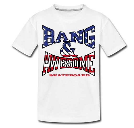 Bang & Awesome Skateboard Apparel USA